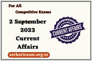 2 September 2023 Daily Current Affairs In Hindi